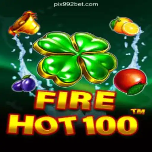 Exploring FireHot100: Brazil's Hottest Online Slot Game on 992bet.com