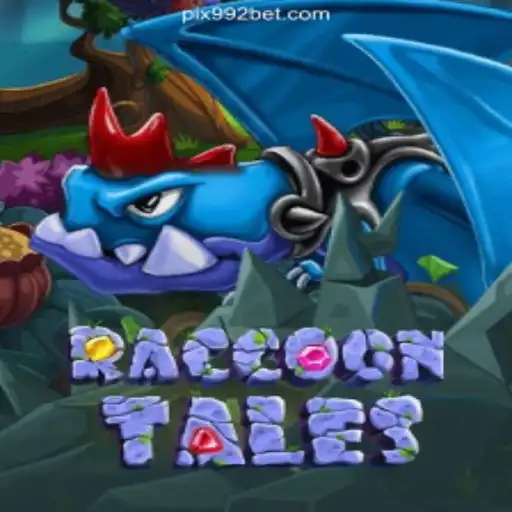 Exploring the World of RaccoonTales on 992bet.com Platform